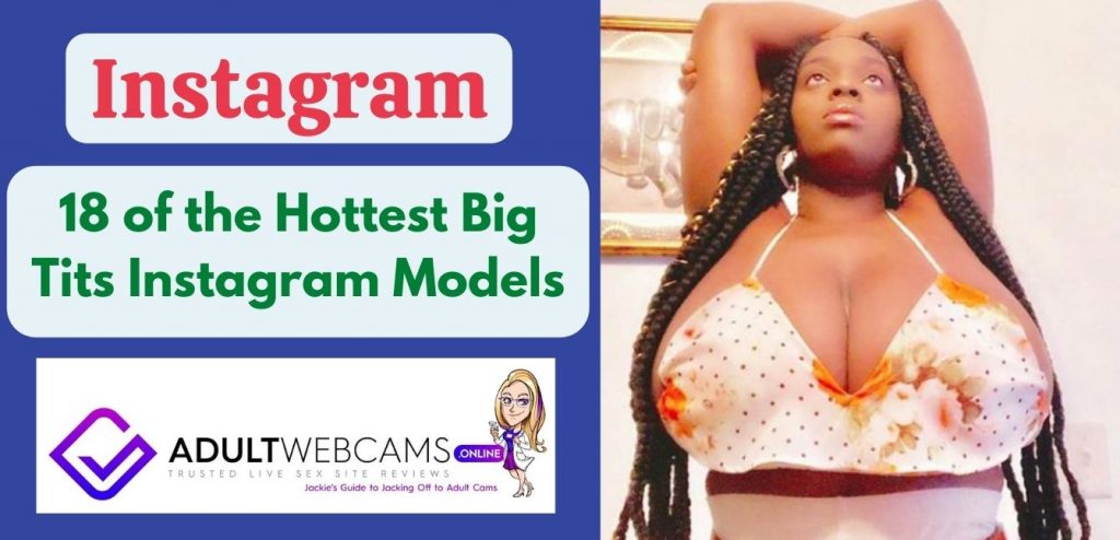 Hottest Big Tits Instagram Models